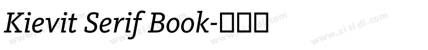Kievit Serif Book字体转换